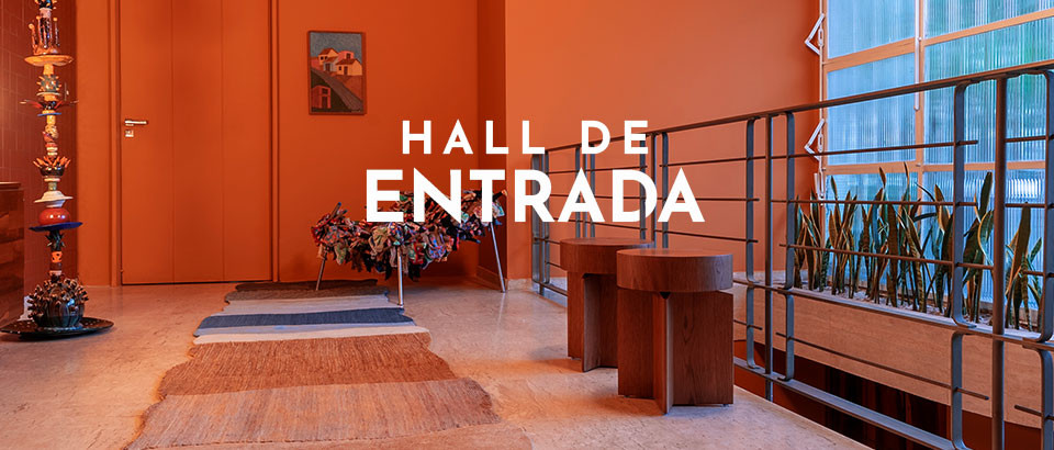 Hall de entrada: sentir-se bem-vindo é tudo de bom!