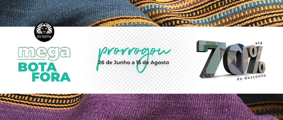 Prorrogou! Mega Bota Fora da by Kamy vai até 15 de agosto