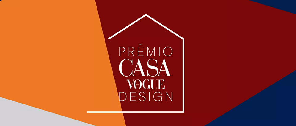 CASA VOGUE | CONHEÇA OS FINALISTA DO PRÊMIO CASA VOGUE DESIGN 2020