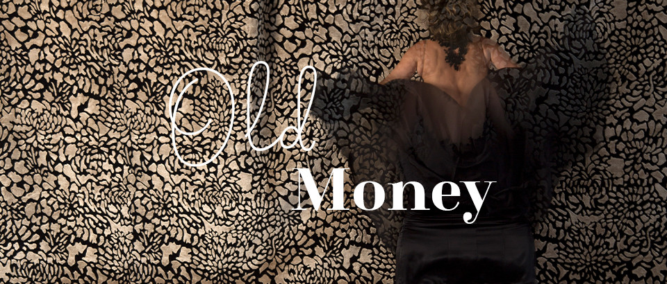 Old Money