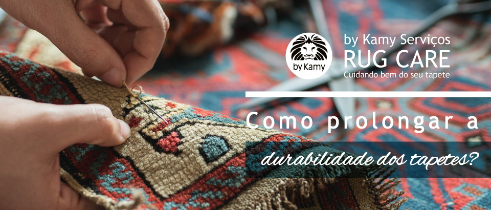 Como prolongar a durabilidade dos tapetes? Conheça os serviços Rug Care da by Kamy