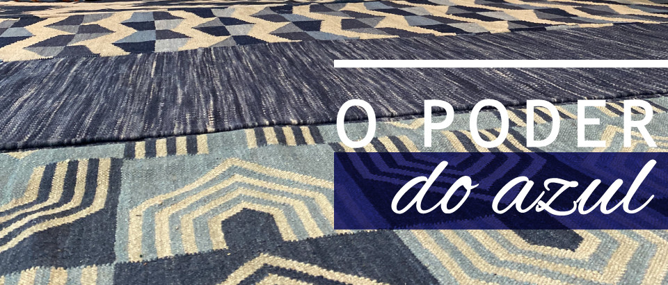 O PODER DO AZUL